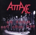ATTAXE(US) / 20 Years The Hard Way