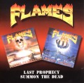 FLAMES(Greece) / Summon The Dead + Last Prophecy