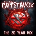 CRYSTAVOX (US) / The 20 Year Mix (CD+DVD)