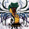 FIRST STRIKE (US/New Mexico) / Call To Glory + 6
