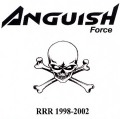 ANGUISH FORCE (Italy) / RRR 1998-2002