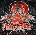 FAITH AND FIRE (US) / Accelerator