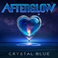 AFTERGLOW (US) / Crystal Blue