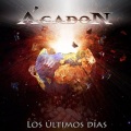AGADON (Spain) / Los Ultimos Dias