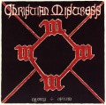 CHRISTIAN MISTRESS (US) / Agony & Opium