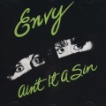ENVY (US) / Ain't It A Sin