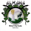 ALKANA (US) / Welcome To My Paradise