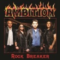 AMBITION (Brazil) / Rock Breaker