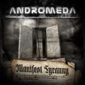 ANDROMEDA (Sweden) / Manifest Tyranny