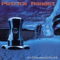 PATRICK RONDAT (France) / An Ephemeral World