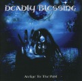 DEADLY BLESSING (US) / An Eye To The Past