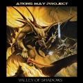 ATKINS MAY PROJECT (UK) / Valley Of Shadows