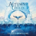 AUTUMN'S CHILD (Sweden) / Tellus Timeline