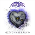 AVATAR (Hungary) / Szivunkbezarva