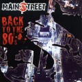 MAINSTREET (Italy) / Back To The 80's