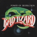 BAD LIZARD (Belgium) / Power Of Destruction (collector's item)