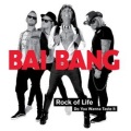 BAI BANG (Sweden) / Rock Of Life