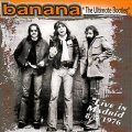 BANANA (Spain) / The Ultimate Bootleg