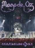 MAGO DE OZ (Spain) / Barakaldo D.F. (DVD+CD)