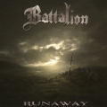 BATTALION (US) / Runaway + 7