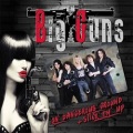 BIG GUNS (UK) / On Dangerous Ground + Stick 'em Up