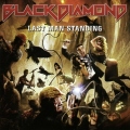BLACK DIAMOND (Slovenia) / Last Man Standing