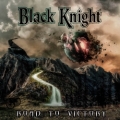 BLACK KNIGHT (Netherlands) / Road To Victory