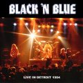 BLACK 'N BLUE (US) / Live In Detroit 1984