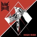 BLADE KILLER (US) / High Risk