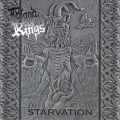 BLOOD OF KINGS (US) / Starvation