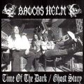 BROCAS HELM (US) / Time Of The Dark c/w Ghost Story (7"EP)