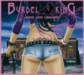 BURDEL KING (Spain) / Ladran, Luego Cabalgamos!