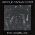 WITCHFINDER GENERAL (UK) / Buried Amongst The Ruins
