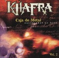 KHAFRA (Mexico) / Caja De Metal-Enterrados En Vivo Vol.2