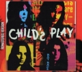 CHILD'S PLAY (US) / Rat Race + Long Way (2CD)