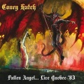 CONEY HATCH (Canada) / Fallen Angel... Live Quebec '83 (collector's item)