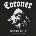 CORONER (Switzerland) / Death Cult (collector's item)