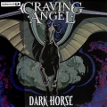 CRAVING ANGEL (US) / Dark Horse