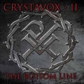 CRYSTAVOX (US) / The Bottom Line + 2