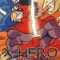 X-HERO (Italy) / Damnation's Underground (CD+7"EP)