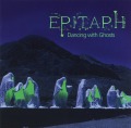 EPITAPH (Germany) / Dancing With Ghosts