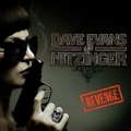 DAVE EVANS AND NITZINGER (UK) / Revenge