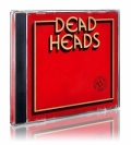 DEADHEADS (Sweden) / This One Goes To 11