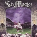 SIX MAGICS (Chile) / Dead Kings Of The Unholy Valley