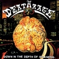 DEATHRAGE (Italy) / Down In The Depth Of Sickness + 7