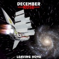 DECEMBER ROSE (UK) / Leaving Home