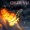 DEJA VU (Germany) / Ejected