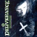 DELIVERANCE (US) / Stay Of Execution + 3