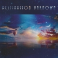 DESTINATION UNKNOWN (UK) / Destination Unknown