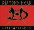 DIAMOND HEAD (UK) / Death And Progress (2017 reissue)